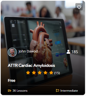 ATTR Cardiac Amyloidosis course by CRK-NGO, Mayo Clinic, and Pfizer with 36 lessons for intermediate-level healthcare professionals